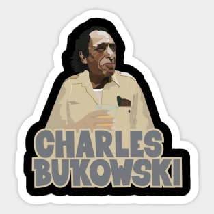 Charles Bukowski: A Glimpse Beyond Conformity Sticker